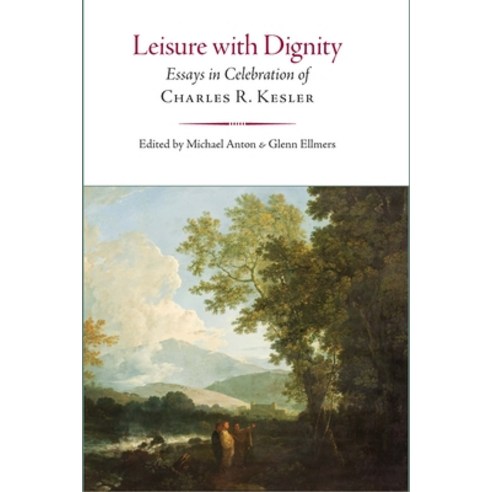 (영문도서) Leisure with Dignity: Essays in Celebration of Charles R. Kesler Hardcover, Encounter Books, English, 9781641773492