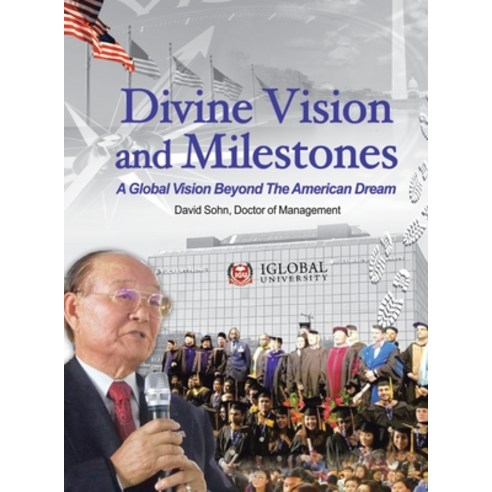 (영문도서) Divine Vision and Milestones Hardcover, iUniverse, English, 9781663252760