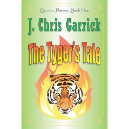 The Tyger''s Tale Paperback, Independently Published