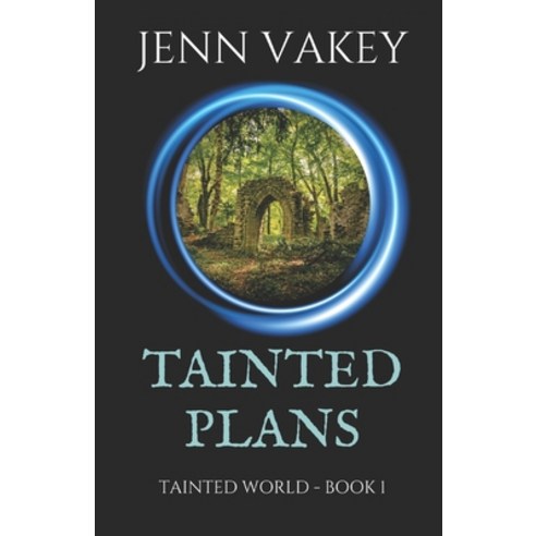 Tainted Plans Paperback, Independently Published