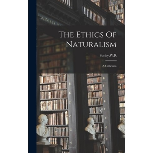 (영문도서) The Ethics Of Naturalism Hardcover, Legare Street Press, English, 9781013591280