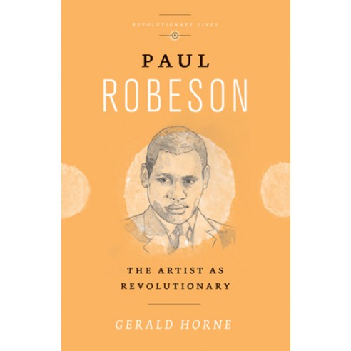 Paul Robeson: The Artist as Revolutionary Paperback, Pluto Press (UK), English, 9780745335322