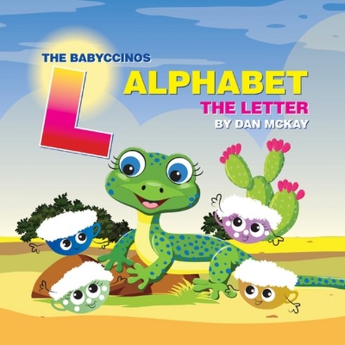 (영문도서) The Babyccinos Alphabet The Letter L Paperback, Dan McKay Books, English, 9780645235678