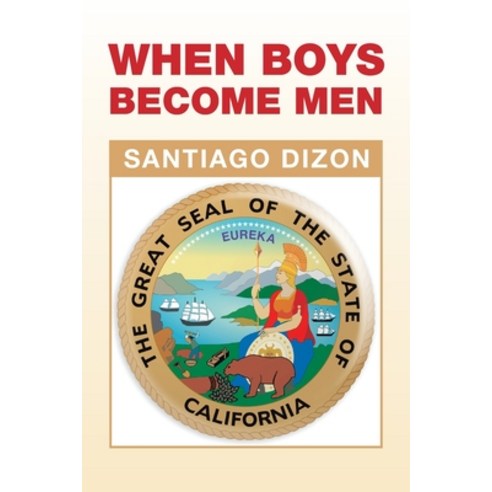 (영문도서) When Boys Become Men Paperback, Xlibris Us, English, 9781664127043