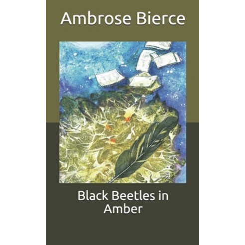 Black Beetles in Amber Paperback, Independently Published