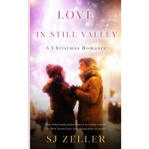 (영문도서) Love in Still Valley: A Christmas Romance Paperback, Scott Langan, English, 9798987633977