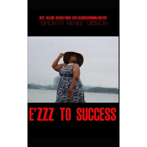 E''Zzz to Success Paperback, Independently Published