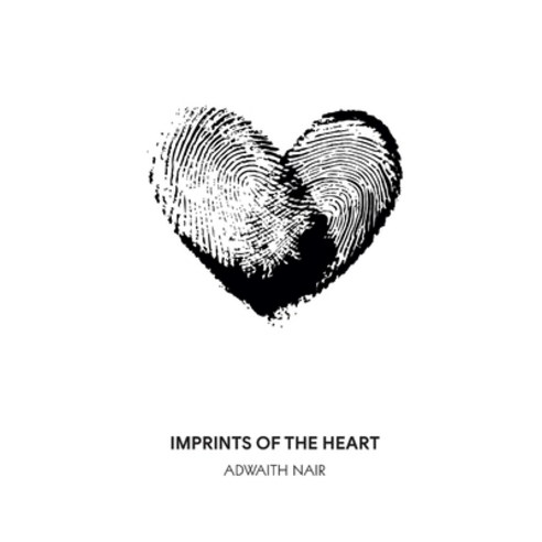 Imprints Of The Heart Paperback, Independently Published, English, 9798590553679