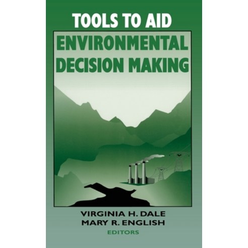 (영문도서) Tools to Aid Environmental Decision Making Hardcover, Springer, English, 9780387985558