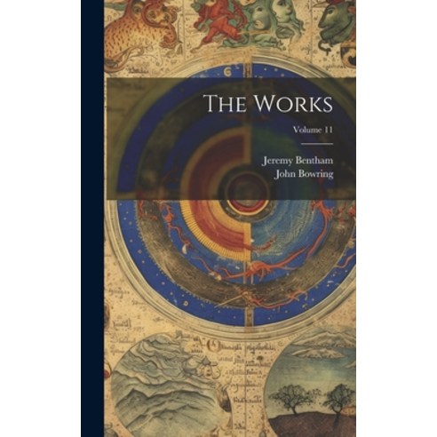 (영문도서) The Works; Volume 11 Hardcover, Legare Street Press, English, 9781020473128