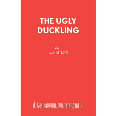 The Ugly Duckling Paperback, Samuel French Ltd, English, 9780573052385