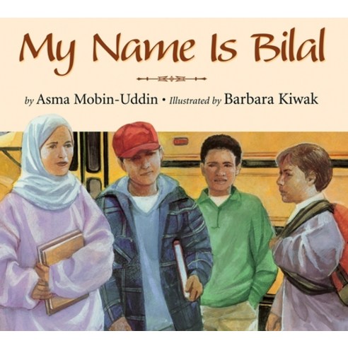 My Name Is Bilal Hardcover, Boyds Mills Press, English, 9781590781753