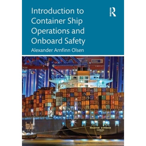(영문도서) Introduction to Container Ship Operations and Onboard Safety Paperback, Routledge, English, 9781032155425