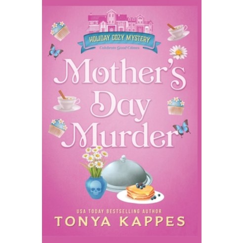 (영문도서) Mother''s Day Murder Paperback, Independently Published, English, 9798839097308