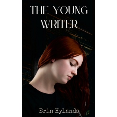 (영문도서) The Young Writer Paperback, Lulu.com, English, 9781312344341