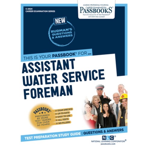 Assistant Water Service Foreman Volume 2924 Paperback, Passbooks, English, 9781731829245