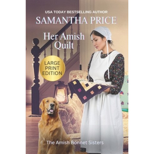 (영문도서) Her Amish Quilt (LARGE PRINT): Amish Romance Paperback, Independently Published, English, 9798374557312