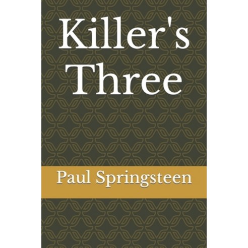 (영문도서) Killer''s Three Paperback, Independently Published, English, 9798415100125