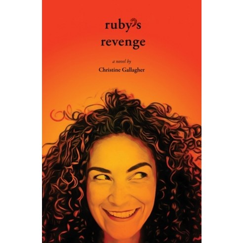 (영문도서) Ruby''s Revenge Paperback, Richmond Press, English, 9798988058601