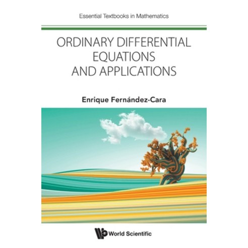 (영문도서) Ordinary Differential Equations and Applications Paperback, Wspc (Europe), English, 9781800613966