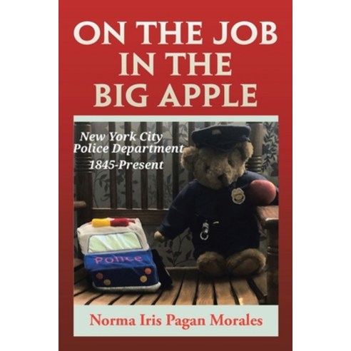 (영문도서) On the Job in the Big Apple Paperback, West Point Print and Media LLC, English, 9781959895084