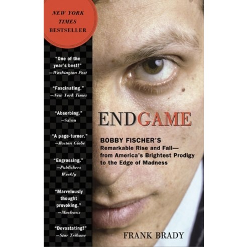 (영문도서) Endgame: Bobby Fischer''s Remarkable Rise and Fall: From America''s Brightest Prodigy to the Ed... Paperback, Crown Publishing Group (NY), English, 9780307463913