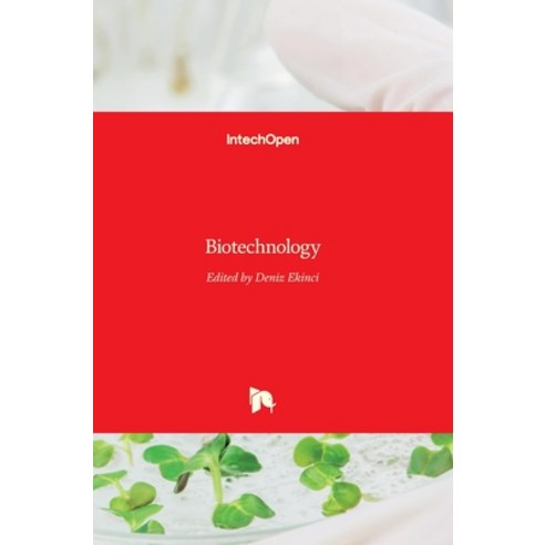 (영문도서) Biotechnology Hardcover, Intechopen, English, 9789535120407