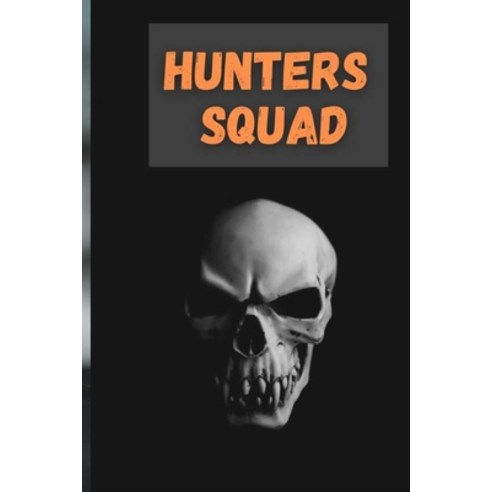 (영문도서) Hunters Squad Paperback, Independently Published, English ...