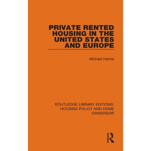 Private Rented Housing in the United States and Europe Hardcover, Routledge, English, 9780367680107