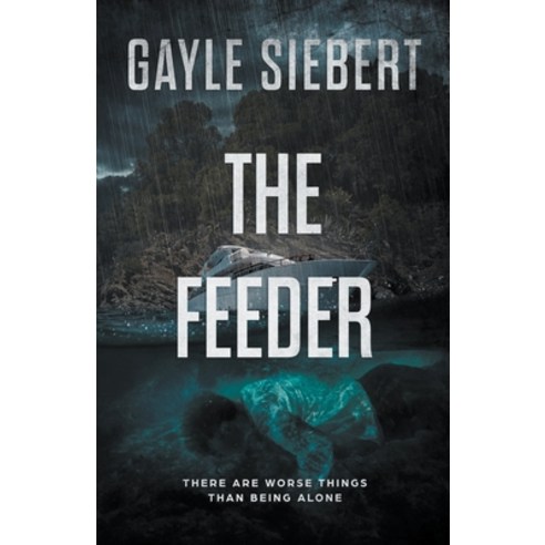 (영문도서) The Feeder Paperback, Gayle Siebert, English, 9781775347576