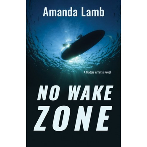 No Wake Zone Paperback, Light Messages, English, 9781611534252