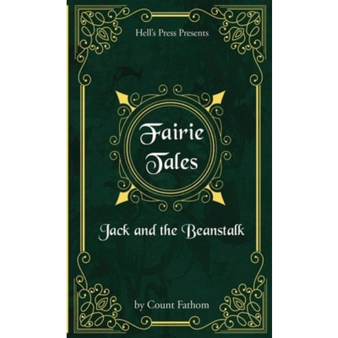 (영문도서) Fairie Tales - Jack and the Beanstalk Paperback, Hell, English, 9781738132102