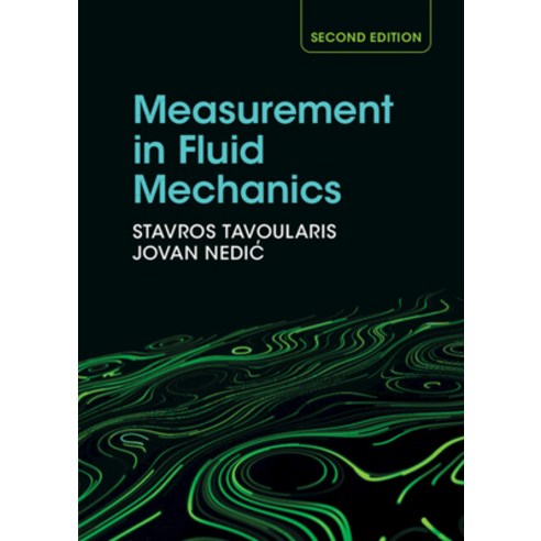 (영문도서) Measurement in Fluid Mechanics Hardcover, Cambridge University Press, English, 9781009343626