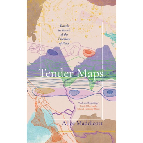 (영문도서) Tender Maps Hardcover, September Publishing, English, 9781914613326