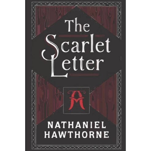The Scarlet Letter Paperback, Independently Published