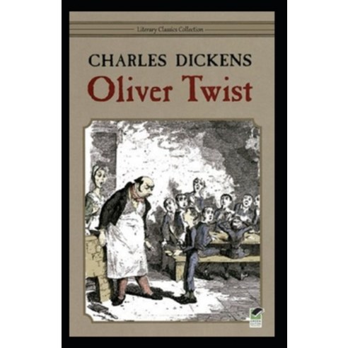 (영문도서) Oliver Twist Illustrated Paperback, Independently Published, English, 9798515957407