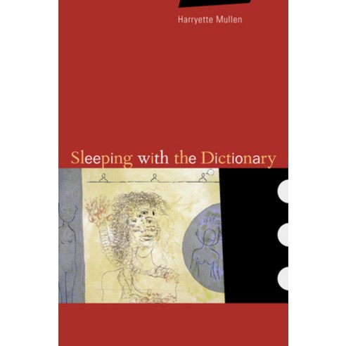 Sleeping with the Dictionary Volume 4 Paperback, University of California Press, English, 9780520231436