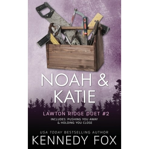 (영문도서) Noah & Katie Duet Paperback, Kennedy Fox Books, LLC, English, 9781637822067