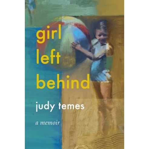 Girl Left Behind Paperback, Saint Julian Press, Inc., English, 9781733023320