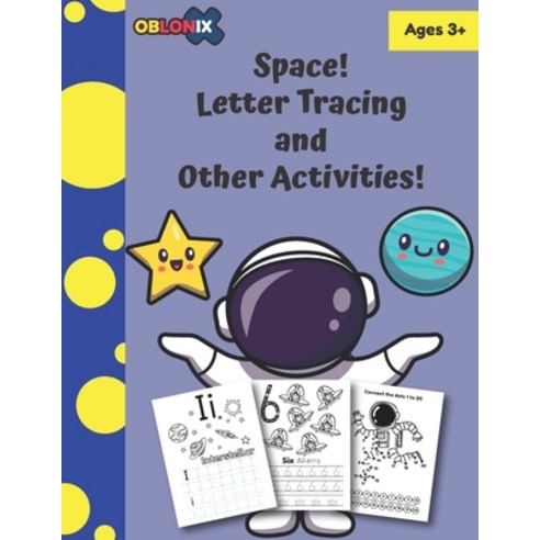 (영문도서) Space! Letter Tracing and Other Activities! For 3+ years: Preschool-Homeschool Beginner Handw... Paperback, Independently Published, English, 9798460167371