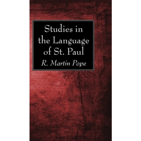 Studies in the Language of St. Paul Hardcover, Wipf & Stock Publishers