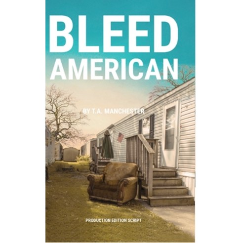 Bleed American - Hardcover Hardcover, Lulu.com, English, 9781716663581