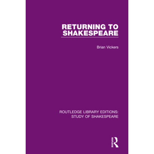 (영문도서) Returning to Shakespeare Paperback, Routledge, English, 9780367682415
