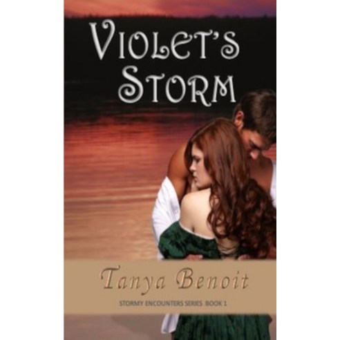 Violet''s Storm Paperback, Tanya Benoit, English, 9780994766892