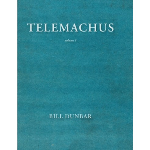 (영문도서) Telemachus - volume 1 Hardcover, Quick Fox Publishing, English, 9780645059205