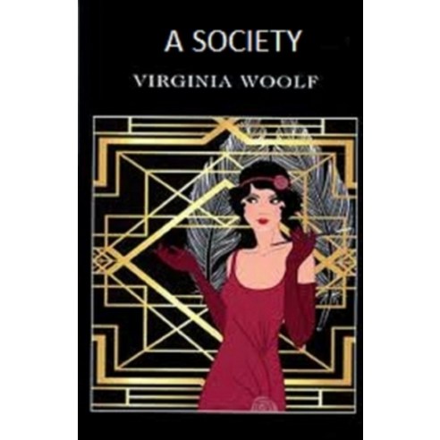 A Society Illustrated Paperback, Independently Published, English, 9798742216513