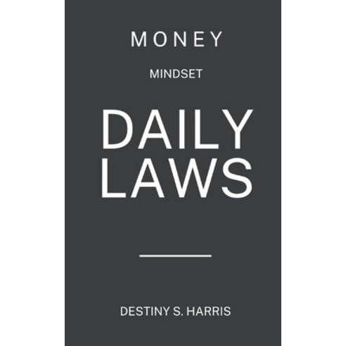 (영문도서) Daily Laws of Money: Mindset Paperback, Independently Published, English, 9798878447201