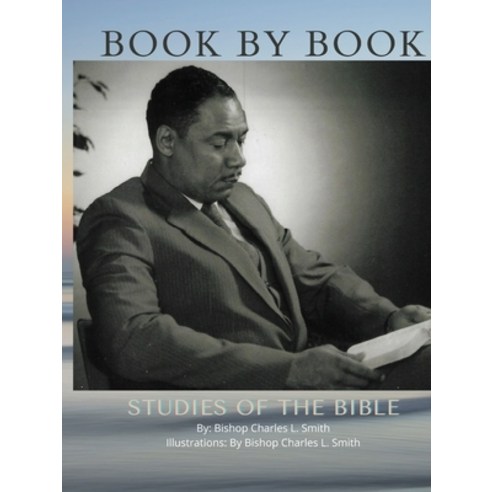 (영문도서) Book By Book Studies of the Bible Paperback, Browniefox Publishing LLC, English, 9781733272681