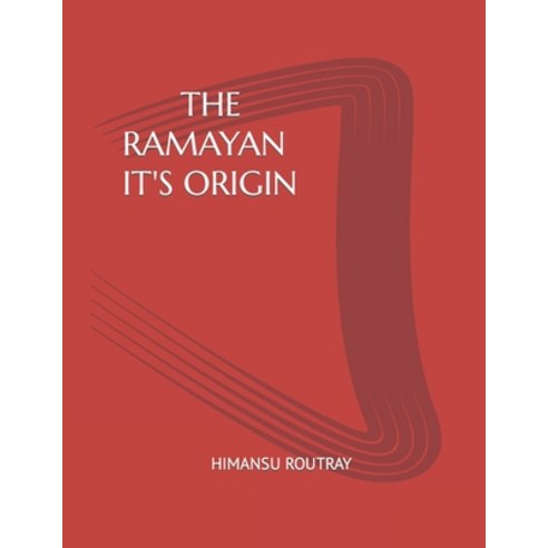 (영문도서) The Ramayan It''s Origin Paperback, Independently Published, English, 9798856300139