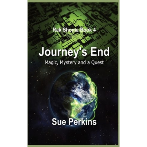 (영문도서) Journey''s End: Magic Mystery and Quest Paperback, Caishel Books, English, 9780995149014